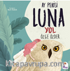 Ay Perisi Luna - Yol