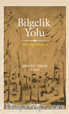 Bilgelik Yolu Sûfi Terapi Hikayeleri