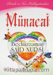 Münacat <br /> Risale-i Nur Külliyatından (Cep Boy)