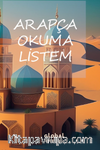Arapça Okuma Listem 