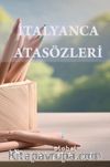 İtalyanca Atasözleri
