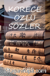 Korece Özlü Sözler