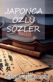 Japonca Özlü Sözler