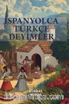İspanyolca-Türkçe Deyimler