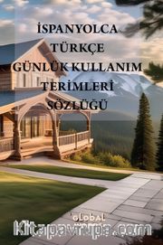 İspanyolca-Türkçe Günlük Kullanım Terimleri Sözlüğü