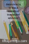 İspanyolca-Türkçe Edebiyat Terimleri Sözlüğü