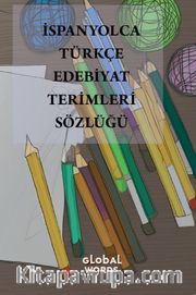 İspanyolca-Türkçe Edebiyat Terimleri Sözlüğü
