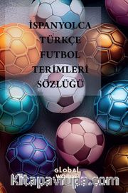 İspanyolca-Türkçe Futbol Terimleri Sözlüğü