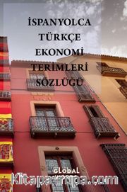 İspanyolca-Türkçe Ekonomi Terimleri Sözlüğü