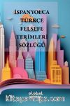 İspanyolca-Türkçe Felsefe Terimleri Sözlüğü