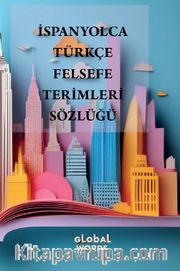 İspanyolca-Türkçe Felsefe Terimleri Sözlüğü