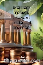 İngilizce-Türkçe Ekonomi Terimleri Sözlüğü