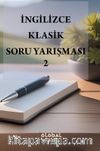 İngilizce Klasik Soru Yarışması 2