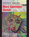 Beni Cennete Götür