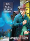 Bir Noel Şarkısı / Çizgi Roman Klasikler