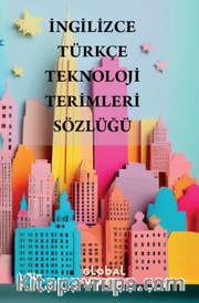 İngilizce - Türkçe Teknoloji Terimleri Sözlüğü