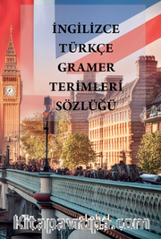 İngilizce - Türkçe  Gramer Terimleri Sözlüğü