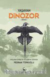 Yaşayan Dinozor -  Avian - Kuşların Evrimi ve Atalarının Serüveni