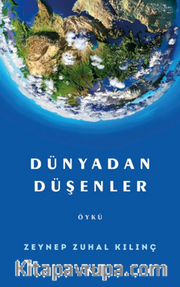 Dünyadan Düşenler
