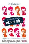 Tehlikeli İnsanların Beden Dili