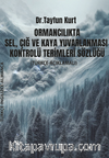Ormancılıkta Sel, Çığ ve Kaya Yuvarlanması Kontrolü Terimleri Sözlüğü (Türkçe – İngilizce – Almanca) 