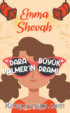 Dara Palmer'ın Büyük Dramı