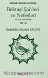 Bektaşî Şairleri ve Nefesleri / 19 ncu asra kadar (Cilt 1-2)