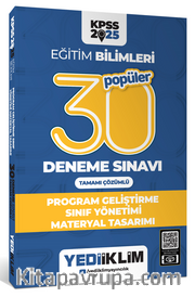 2025 KPSS Eğitim Bilimleri 30 Popüler Program Geliştirme- Sınıf Yönetimi- Materyal Tasarımı Tamamı Çözümlü Deneme Sınavı 