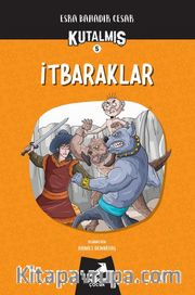 Kutalmış - İtbaraklar