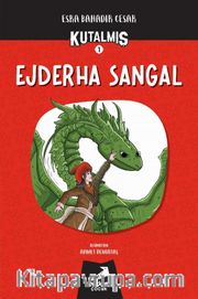 Kutalmış- Ejderha Sangal