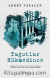 Tağutlar Hükmedince
