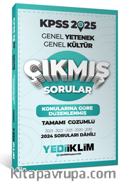 2025 KPSS Genel Kültür Konularına Göre Düzenlenmiş Tamamı Çözümlü Çıkmış Sorular
