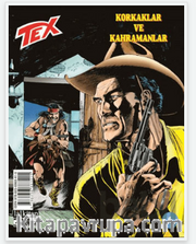 Tex sayı 1 / Korkaklar ve Kahramanlar