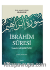 İbrahîm Sûresi  Uygulamalı Belağî Tefsîri