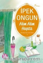 Adım Adım Hayata / Bir Genç Kızın Gizli Defteri-4