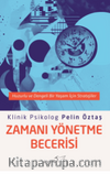 Zamanı Yönetme Becerisi