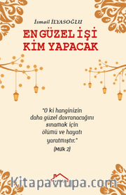 En Güzel İşi Kim Yapacak