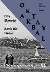 Düş Ekmeği - Batık Bir Gemi