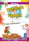 Yaratıcı Yazarlık ve Öykü Tamamlama