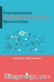 Örnek Uygulamalarda Sınıf içi Değerlendirme Teknikleri Öğretmen El Kitabı 