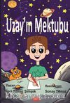 Uzay'ın Mektubu (Renkli Resimli)