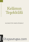 Kelam’ın Teşekkülü Bilgi, Varlık ve Tanrı