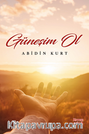 Güneşim Ol