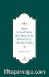 Âsım Kıraatı’nın Ebû Bekr Şu’be Rivayeti ve Tefsire Etkisi