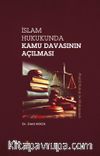 İslam Hukukunda Kamu Davasının Açılması
