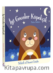 İyi Geceler Köpekçik – Sihirli El Feneri Kitabı