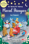 Bir Varmış Bir Yokmuş – Masal Dünyası
