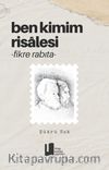 Ben Kimim Risalesi & Fikre Rabıta
