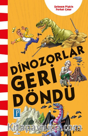 Dinozorlar Geri Döndü