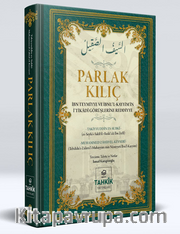 Parlak Kılıç <br />  İbn Teymiyye ve İbnu’l Kayyim’in İ’tikâdî Görüşlerine Reddiye